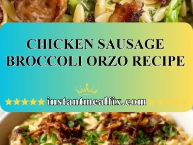 Plate of Chicken Sausage Broccoli Orzo with fresh ingredients.