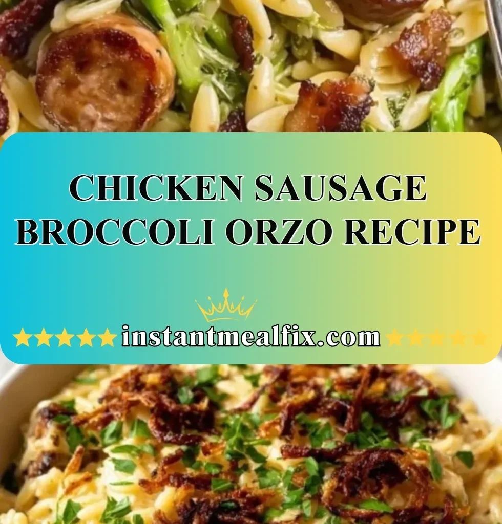 Plate of Chicken Sausage Broccoli Orzo with fresh ingredients.