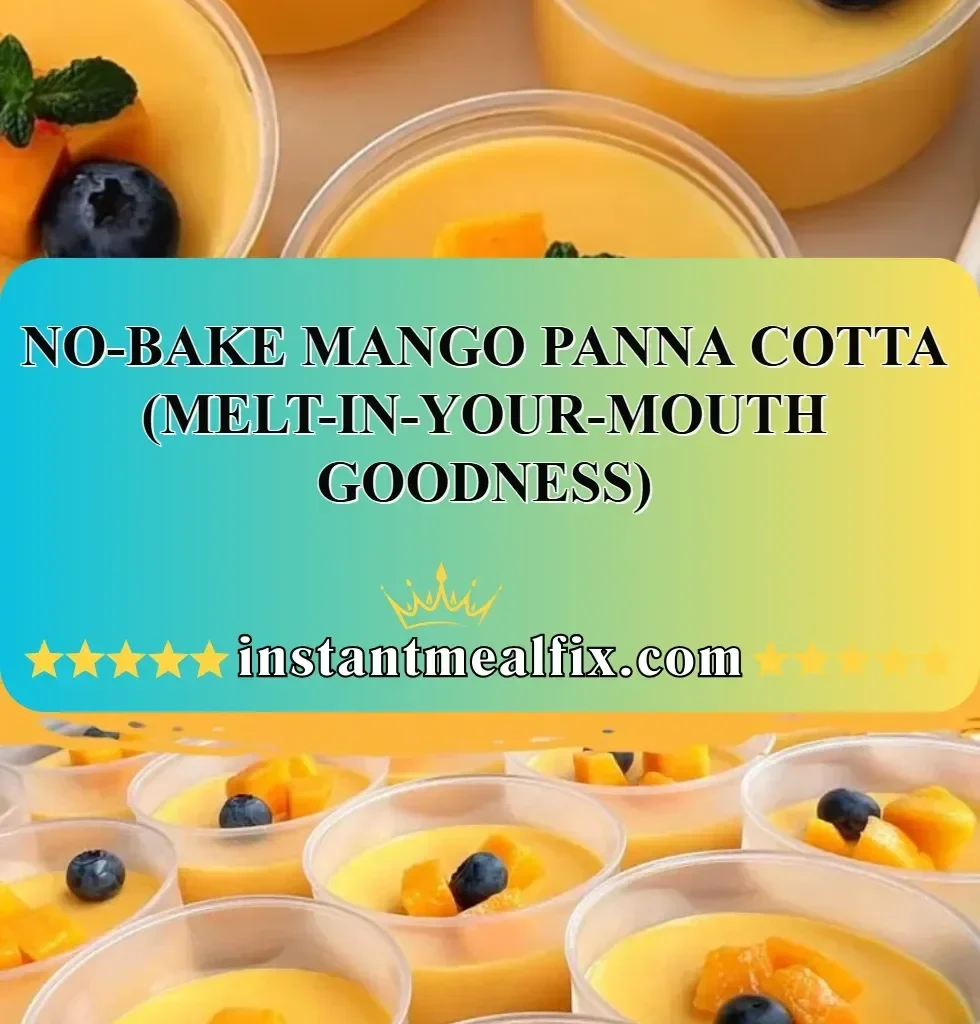 Delicious no-bake mango panna cotta dessert in a glass, topped with fresh mango slices.