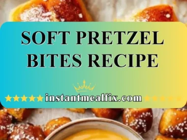 Delicious homemade soft pretzel bites recipe with a golden brown finish.