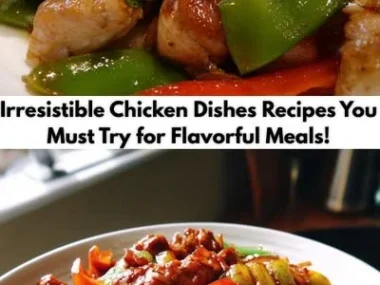 Delicious chicken dishes recipes ready to explore and enhance your meals.