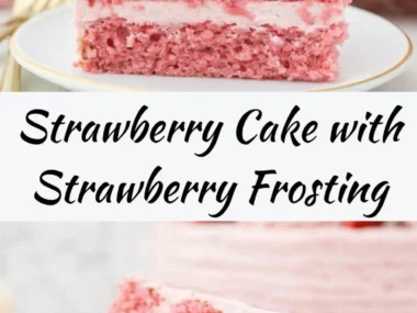 Delicious homemade strawberry cake with creamy strawberry frosting
