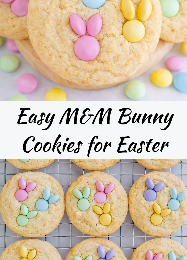 M&M Bunny Cookies: Soft and Chewy Easter Treats with Colorful Candy