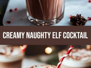 Naughty Elf Cocktail - a creamy holiday drink in a festive glass with seasonal decorations.